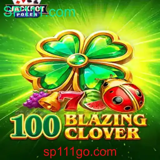 Descubra o Fascinante Mundo de 100BlazingClover